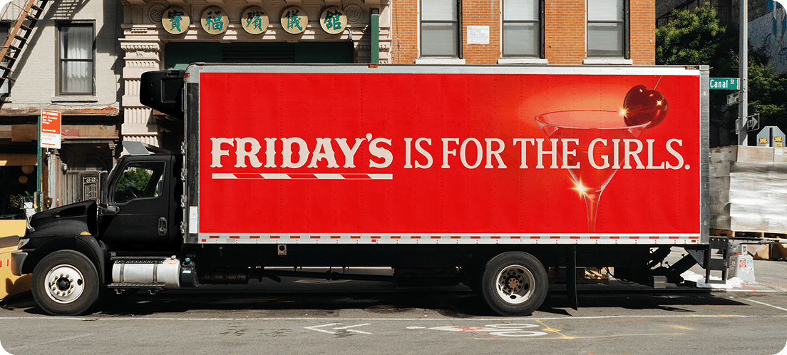 Friday's is for the girls truck ad